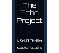 The Echo Project (The Project Series)