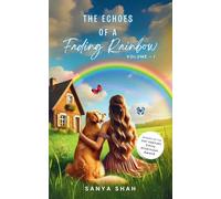 The Echoes of a Fading Rainbow