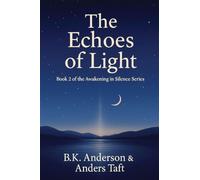 The Echoes of Light