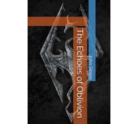 The Echoes of Oblivion (Skyrim series)