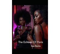The Echoes Of Paris