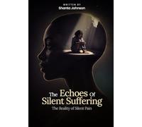 The Echoes of Silent Suffering
