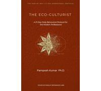 The Eco-Culturist: A 21-Day Daily Behavioral Protocol for the Modern Professional