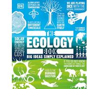 The Ecology Book (Big Ideas Simply Explained)