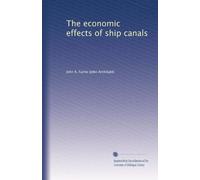 The economic effects of ship canals