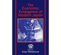 The Economic Emergence of Modern Japan