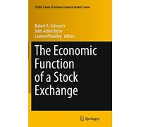 La función económica de una bolsa de valores (Zicklin School of Business Financial Markets Series)