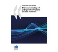 The Economic Impact Of Export Restrictions On Raw Materials (ebook)