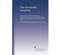The economic situation: Hearing before the Joint Economic Committee, Congress of the United States, Ninety-fourth Congress, first session, May 2, 1975