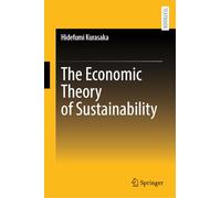 The Economic Theory of Sustainability