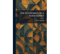 The Economics of a Food Supply