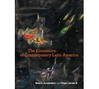 The Economics of Contemporary Latin America: 1987