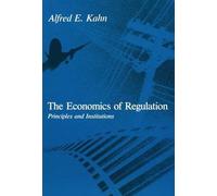 The Economics of Regulation: Principles and Institutions