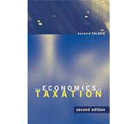 The Economics of Taxation, second edition