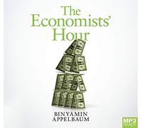 The Economists' Hour [Audio]