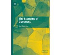 The Economy of Goodness