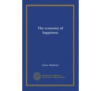 The economy of happiness
