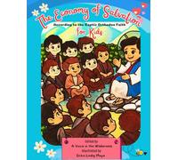The Economy of Salvation According to the Coptic Orthodox Faith for Kids