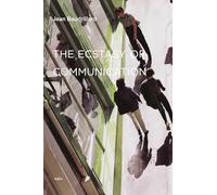 The Ecstasy of Communication, new edition (Semiotext(e) / Foreign Agents)