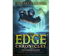 The Edge Chronicles 12: Doombringer: Second Book of Cade (Edge Chronicles: The Cade Saga)