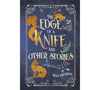 The Edge of a Knife and Other Stories