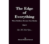 The Edge of Everything: Where Resilience Becomes Your Identity (Part 2)