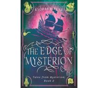 The Edge of Mysterion (Tales from Mysterion)