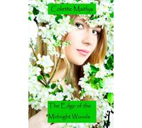 The Edge of the Midnight Woods: (The Last Star-sister)