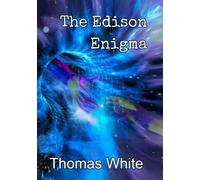 The Edison Enigma
