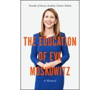 The Education Of Eva Moskowitz (ebook)
