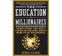 The Education Of Millionaires (ebook)