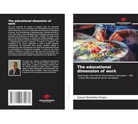 The educational dimension of work: Case study of the Seridó Embroiderers Association - ABS - Caicó/ Rio Grande do Norte. 2nd Edition