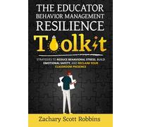 The Educator Behavior Management Resilience Toolkit