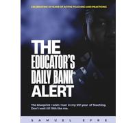 The Educator’s Daily Bank Alert: The Blueprint I Wish I Had in My 5th Year of Teaching. Don’t Wait Till the 19th Like Me.