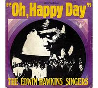 The Edwin Hawkins Singers - Oh, Happy Day