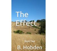 The Effect: Book Two (The Change Series)