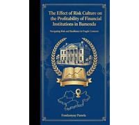 _The Effect of Risk Culture on the Profitability of Financial Institutions in Bamenda