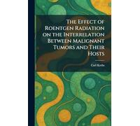 The Effect of Roentgen Radiation on the Interrelation Between Malignant Tumors and Their Hosts