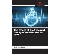 The effect of the type and timing of food intake on HRV