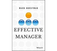 The Effective Manager