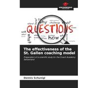 The effectiveness of the St. Gallen coaching model