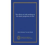 The effects of cold-working on the elastic properties of steel