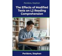 The Effects of Modified Texts on the Reading Comprehension of Second Language Learners
