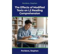 The Effects of Modified Texts on the Reading Comprehension of Second Language Learners