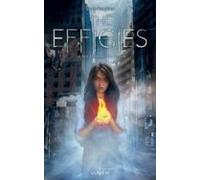 The Effigies - Tome 1 Les Flammes Du Destin (ebook)