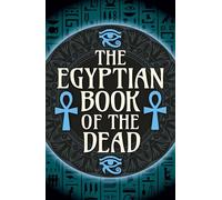 The Egyptian Book of the Dead (Arcturus Classics)