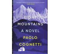 The Eight Mountains