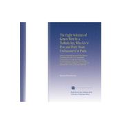 The Eight Volumes of Letters Writ By a Turkish Spy, Who Liv'd Five and Forty Years Undiscover'd at Paris: Giving an Impartial Account To the Divan at ... From the Year 1637, To the Year 1682. W