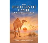 The Eighteenth Camel: A Missing Piece of the Puzzle (Murano family saga)