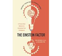 El factor Einstein – Un método nuevo y comprobado para aumentar tu inteligencia